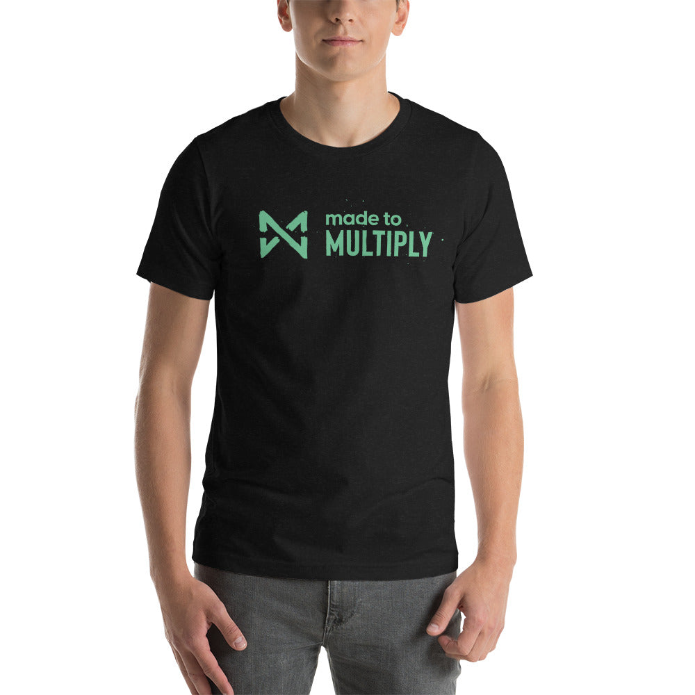 Made to Multiply - Unisex T-shirt